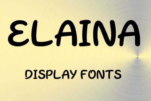 Elaina: A Playful Display Font That Feels Human
