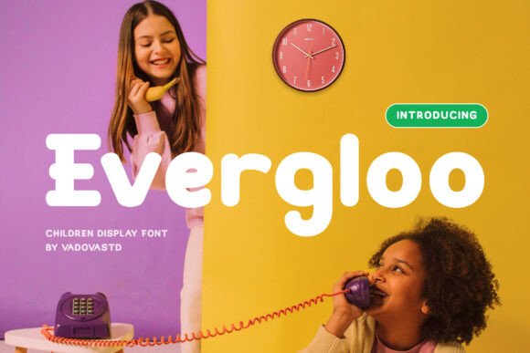 Evergloo: A Playful Display Font That Lifts Digital Branding