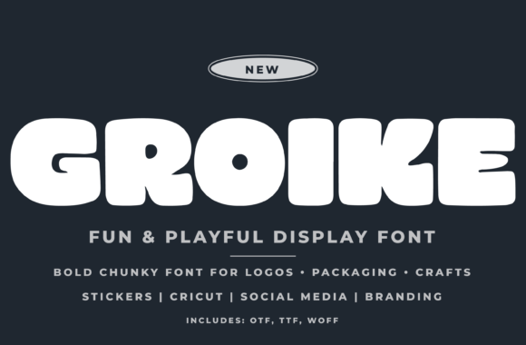 Groike: A Playful Display Font That Makes Headlines Feel Like a Smile