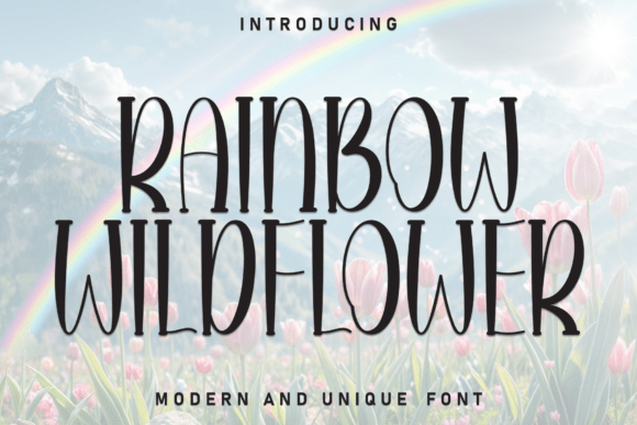 Rainbow Wildflower: A Handcrafted Display Font That Feels Like Home