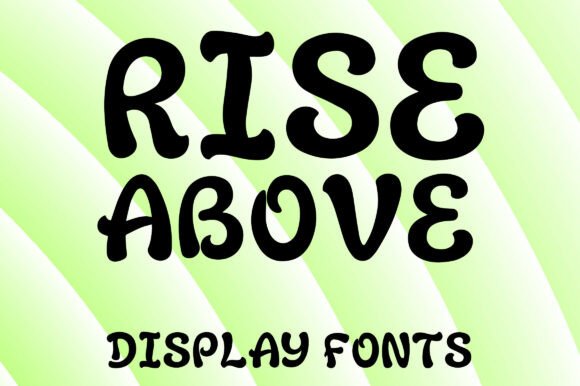 Rise Above: A Funky-Retro Display Font for Handmade Creators