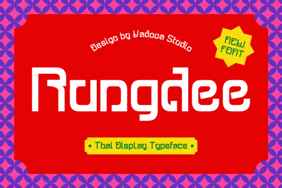 Rungdee: A Thai Display Font with Editorial Warmth