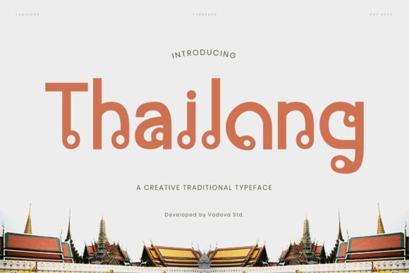 Thailong: A Decorative Display Typeface with Thai Soul